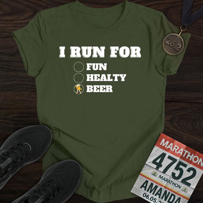 Printify T-Shirt Military Green / S I Run for Beer T-Shirt