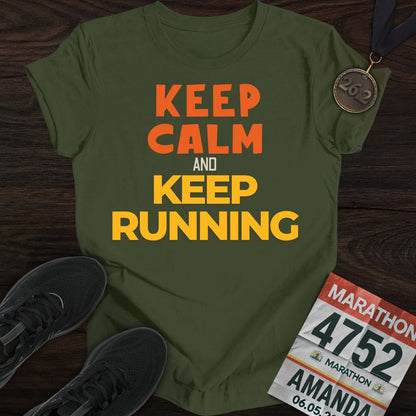 Printify T-Shirt Military Green / S Keep Calm And Keep Running T-shirt