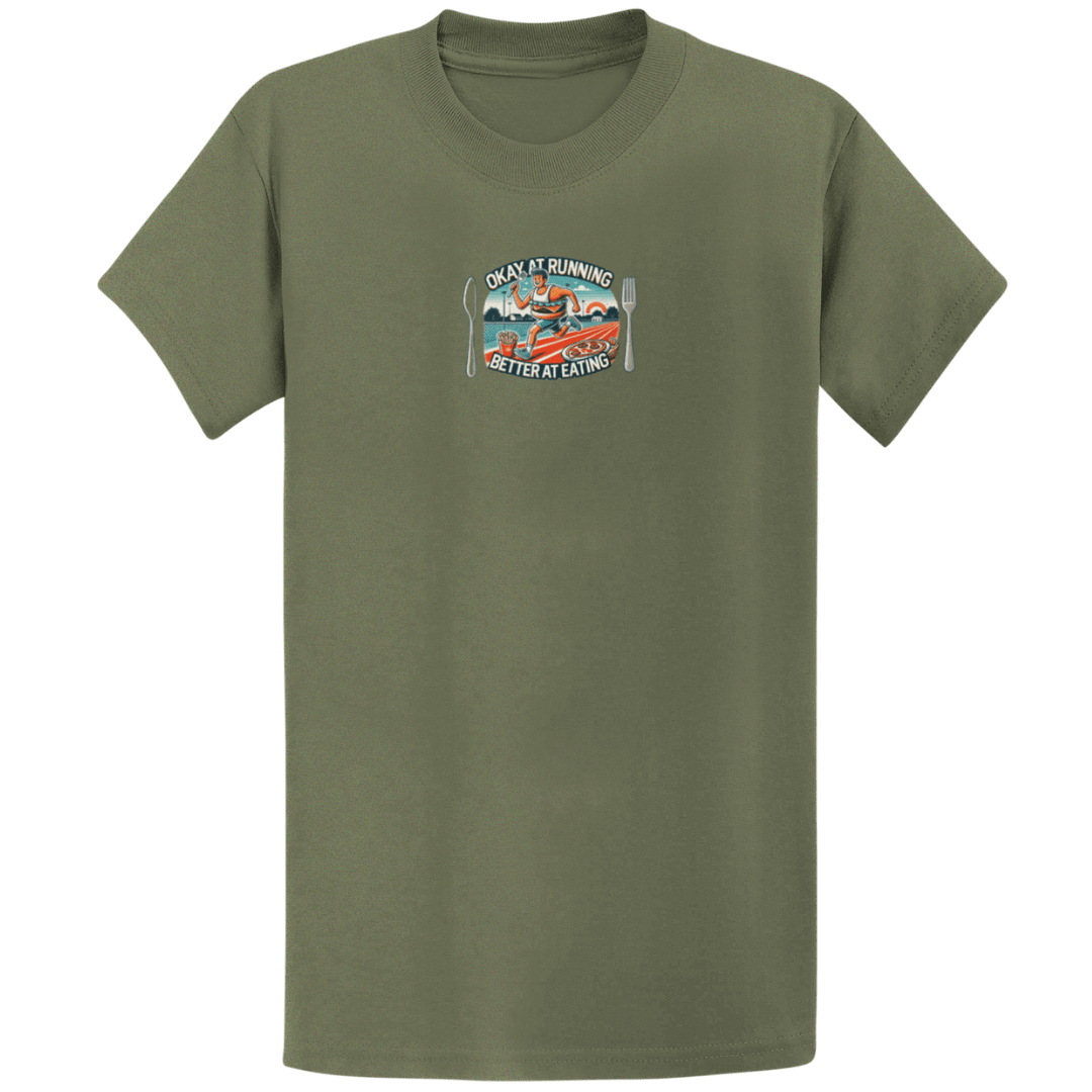 Printify T-Shirt Military Green / S Running or Eating T-Shirt