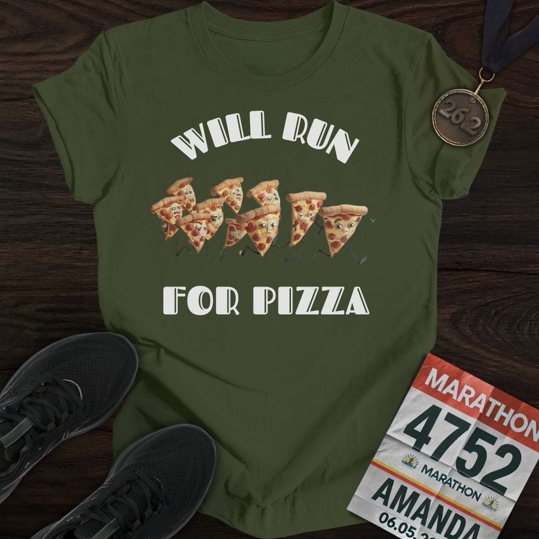 Printify T-Shirt Military Green / S Will Run For Pizza T-Shirt