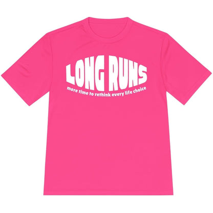 Printify T-Shirt Neon Pink / XS Long Runs T-Shirt / Pro