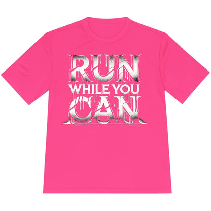 Printify T-Shirt Neon Pink / XS Run While You Can T-Shirt / Pro