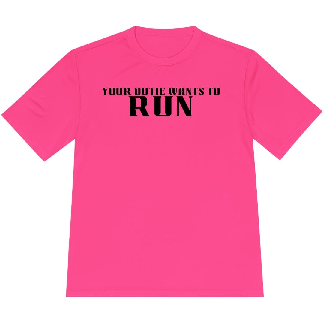 Printify T-Shirt Neon Pink / XS Your Outie Wants to Run T-shirt / Pro