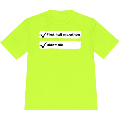 Printify T-Shirt Neon Yellow / XS First Half Marathon T-Shirt / Pro