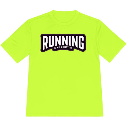 Printify T-Shirt Neon Yellow / XS Running is my addiction -2- T-Shirt / Pro