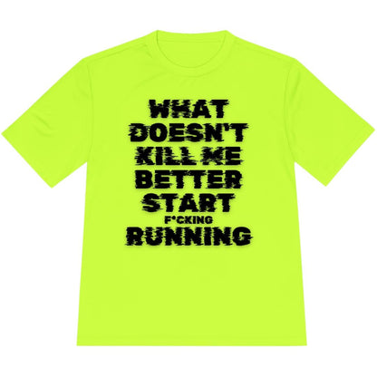 Printify T-Shirt Neon Yellow / XS Start F*cking Running T-Shirt / Pro
