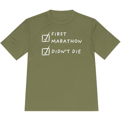 Printify T-Shirt Olive Drab Green / XS First Marathon and Didn't Die T-Shirt / Pro