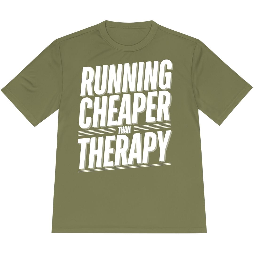 Printify T-Shirt Olive Drab Green / XS Running Cheaper Than Therapy T-Shirt / Pro
