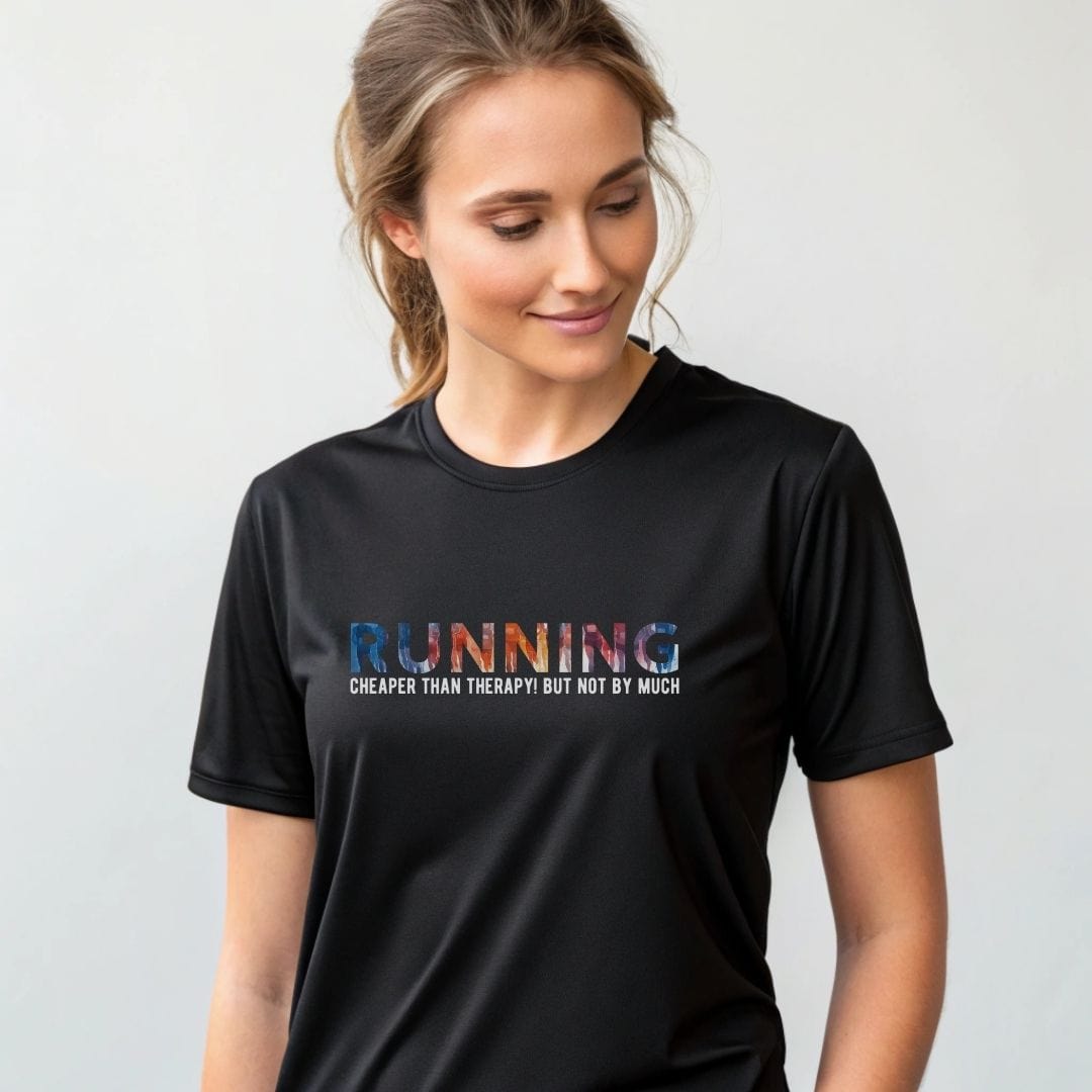 Printify T-Shirt Running: Cheaper than therapy, not by much! T-Shirt / Pro