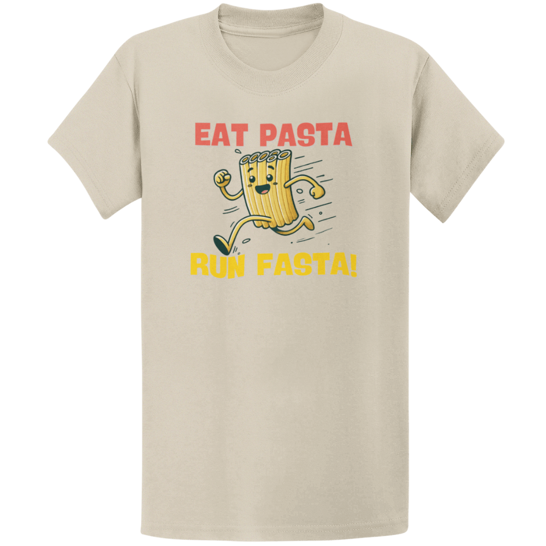 Printify T-Shirt Sand / S Eat Pasta Run Fasta T-Shirt