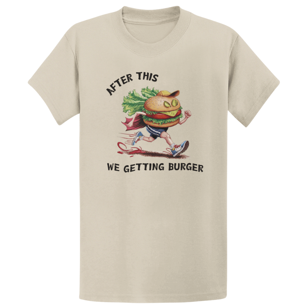 Printify T-Shirt Sand / S Getting Burger T-Shirt