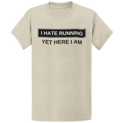 Printify T-Shirt Sand / S I Hate Running T-Shirt