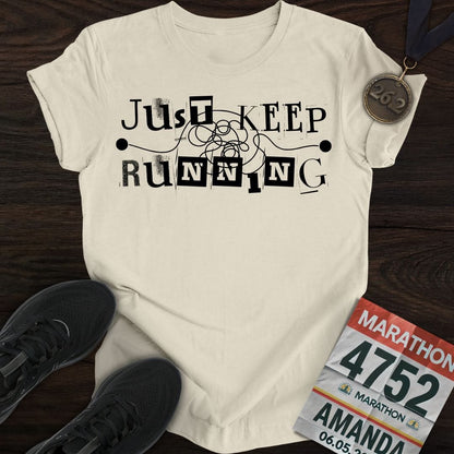 Printify T-Shirt Sand / S Just Keep Running
