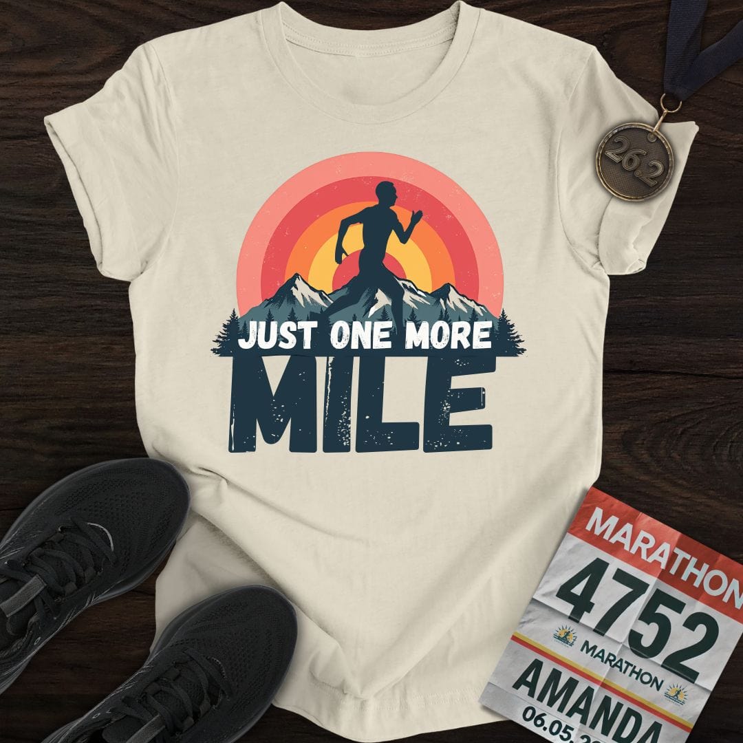 Printify T-Shirt Sand / S Just One More Mile T-shirt