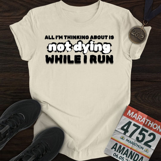 Printify T-Shirt Sand / S Not Die Just Run T-shirt