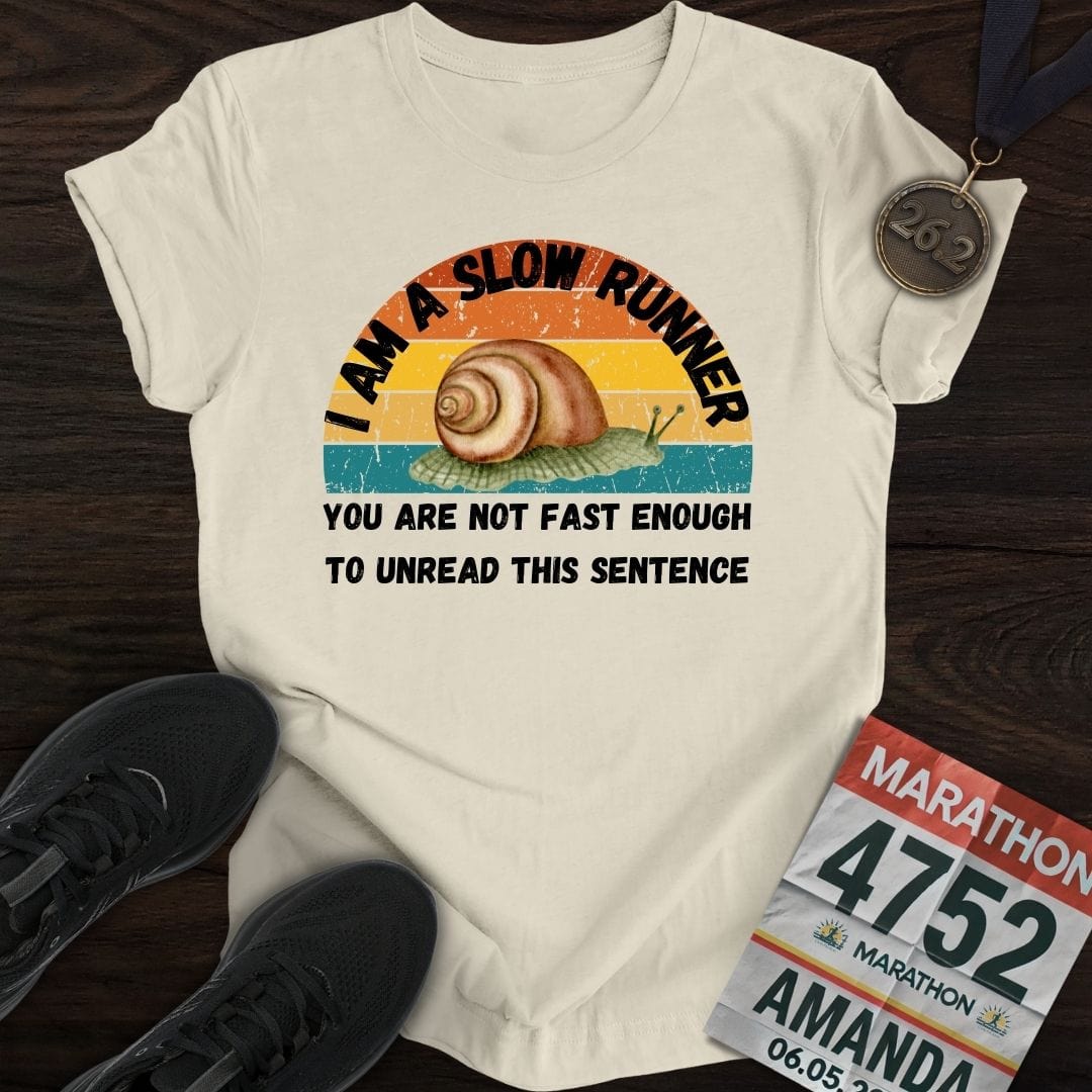 Printify T-Shirt Sand / S Not Fast Enough T-shirt