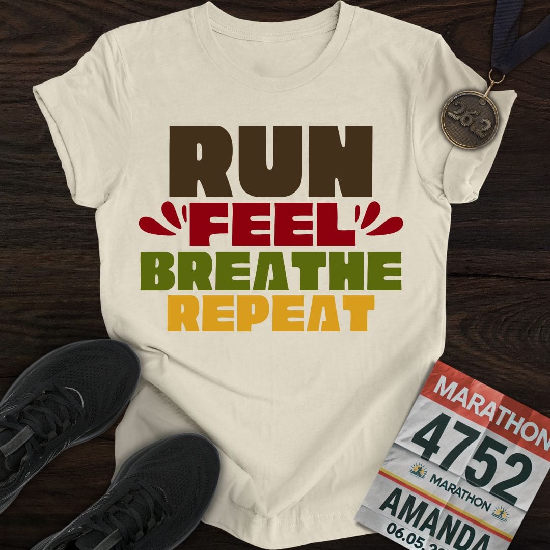 Printify T-Shirt Sand / S Run Feel Breathe Repeat T-shirt