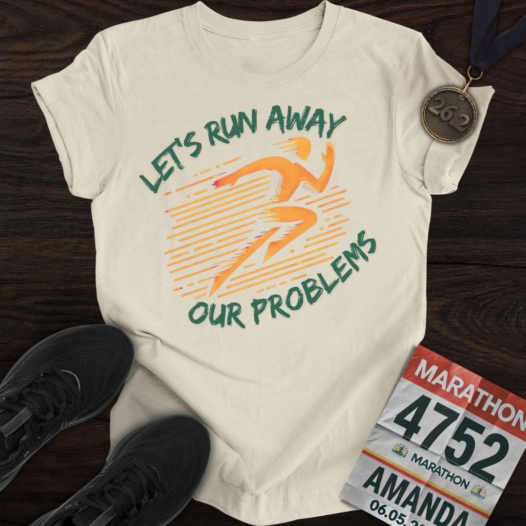 Printify T-Shirt Sand / S Run Our Problems T-Shirt