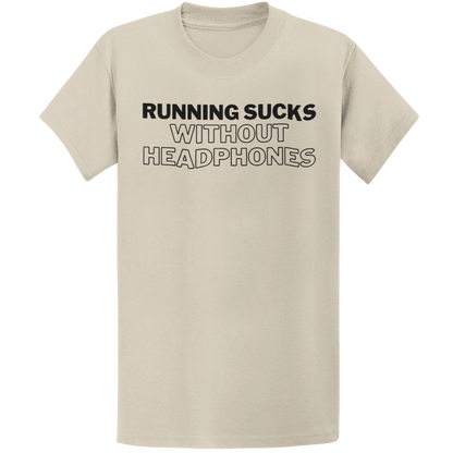 Printify T-Shirt Sand / S Run Without Headphones T-Shirt