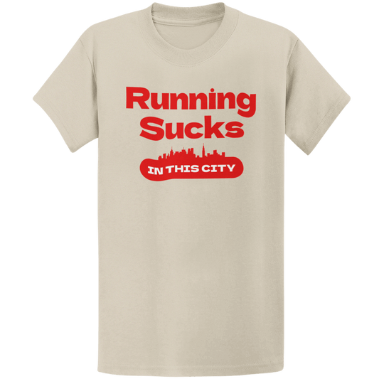 Printify T-Shirt Sand / S Running Sucks in This City T-Shirt