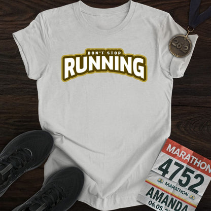 Printify T-Shirt Sport Grey / S Don't Stop Running -2- T-shirt