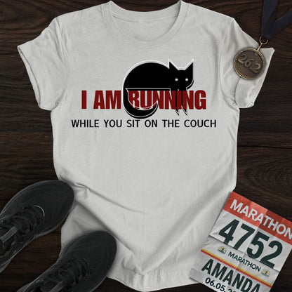 Printify T-Shirt Sport Grey / S I'm Running While You Sit On The Couch T-shirt