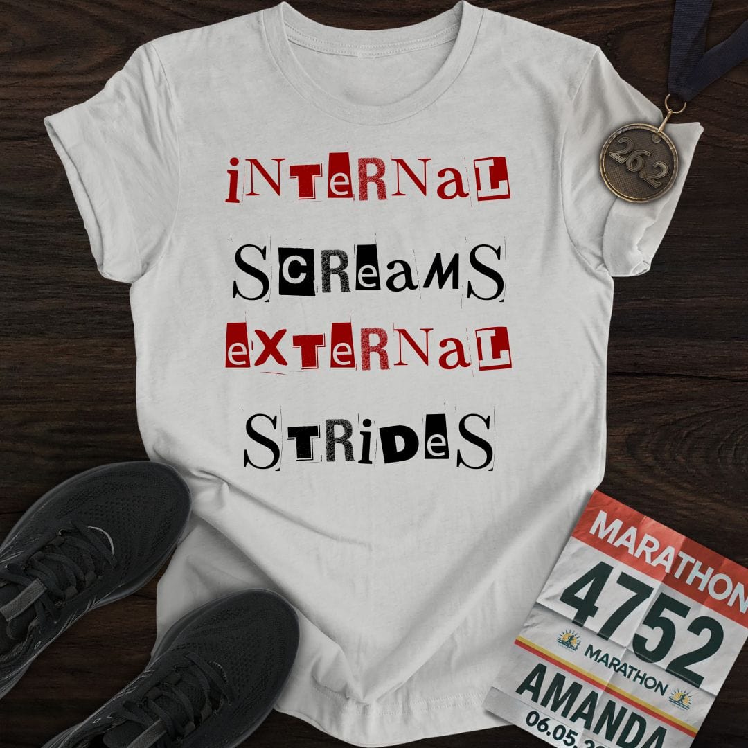 Printify T-Shirt Sport Grey / S Internal Screams, External Strides T-shirt