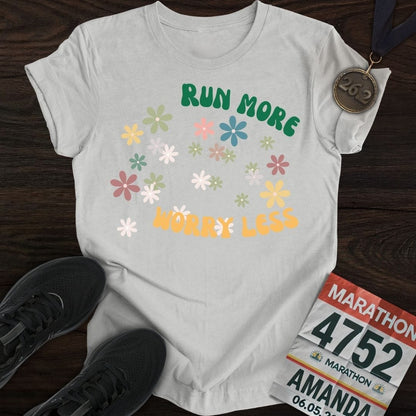 Printify T-Shirt Sport Grey / S Run More Worry Less T-Shirt