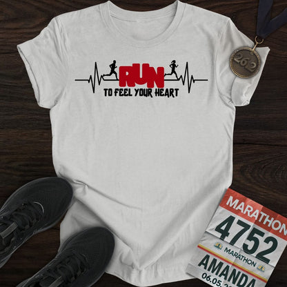 Printify T-Shirt Sport Grey / S Run to Feel Your Heart T-shirt