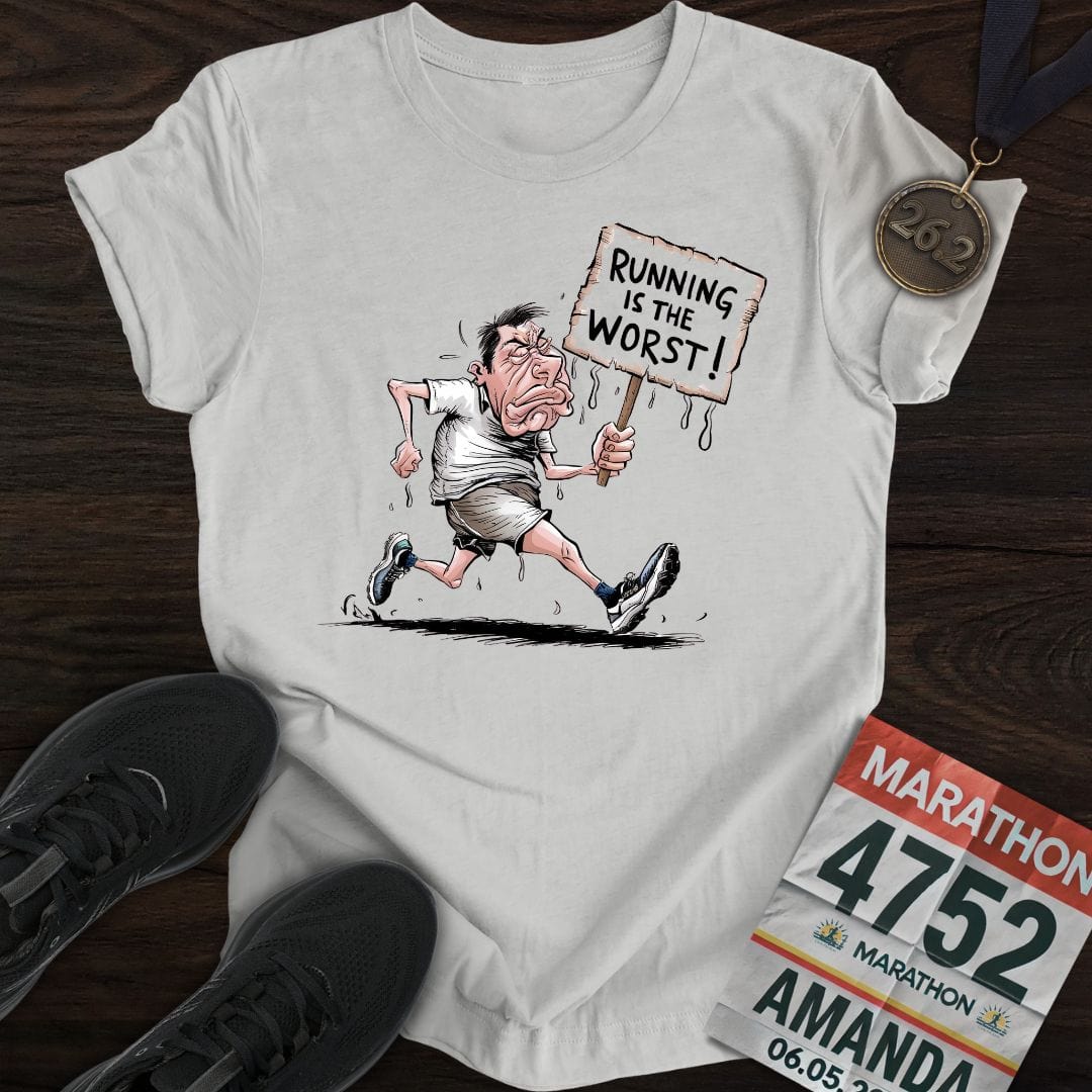 Printify T-Shirt Sport Grey / S Running is the worst! T-Shirt
