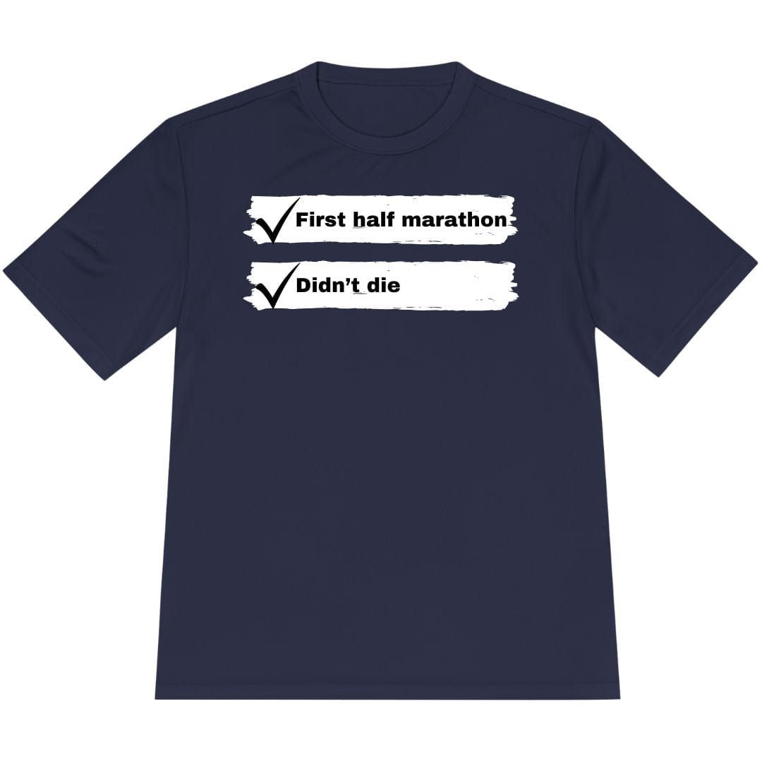 Printify T-Shirt True Navy / XS First Half Marathon T-Shirt / Pro
