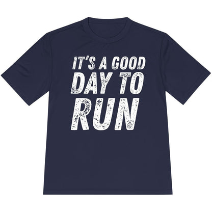 Printify T-Shirt True Navy / XS It's A Good Day To Run T-Shirt / Pro