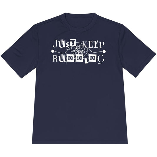Printify T-Shirt True Navy / XS Just Keep Running T-Shirt / Pro