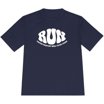 Printify T-Shirt True Navy / XS Run: Faster than my will to do taxes T-Shirt / Pro