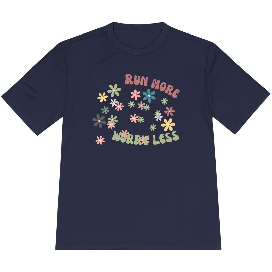 Printify T-Shirt True Navy / XS Run More Worry Less T-shirt / Pro
