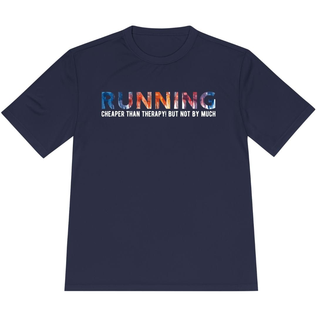 Printify T-Shirt True Navy / XS Running: Cheaper than therapy, not by much! T-Shirt / Pro