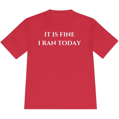 Printify T-Shirt True Red / XS I Ran Today T-Shirt / Pro