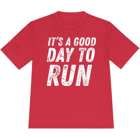Printify T-Shirt True Red / XS It's A Good Day To Run T-Shirt / Pro