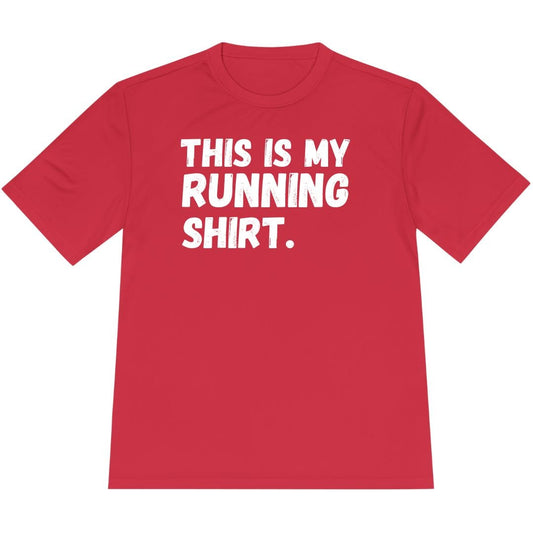 Printify T-Shirt True Red / XS My Running Shirt T-Shirt / Pro