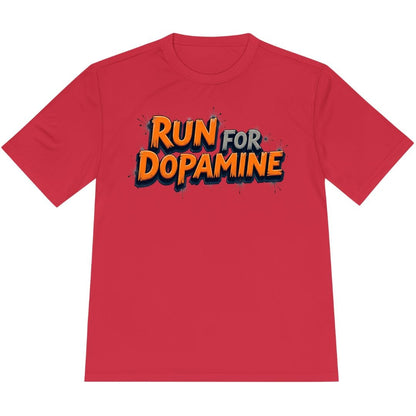 Printify T-Shirt True Red / XS Run For Dopamine T-Shirt / Pro