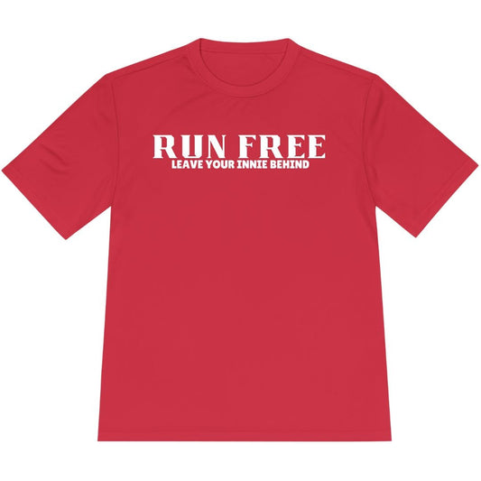 Printify T-Shirt True Red / XS Run Free – Leave Your Innie Behind T-Shirt / Pro