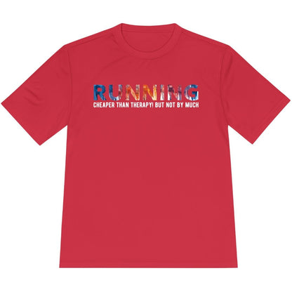 Printify T-Shirt True Red / XS Running: Cheaper than therapy, not by much! T-Shirt / Pro