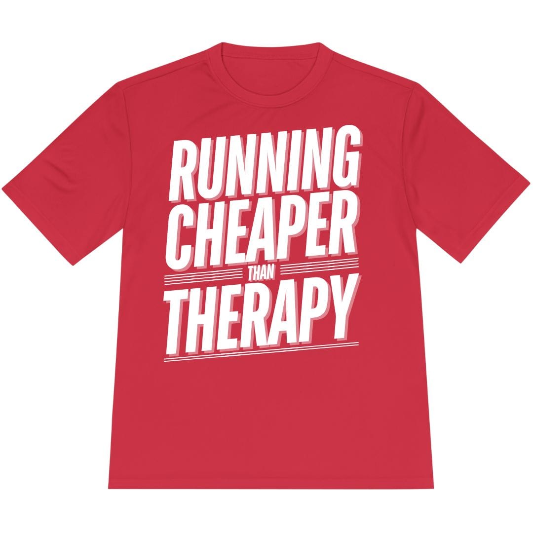 Printify T-Shirt True Red / XS Running Cheaper Than Therapy T-Shirt / Pro