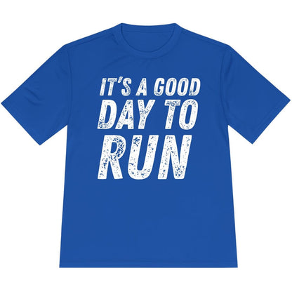 Printify T-Shirt True Royal / XS It's A Good Day To Run T-Shirt / Pro