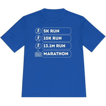 Printify T-Shirt True Royal / XS Marathon: In Progress T-Shirt / Pro