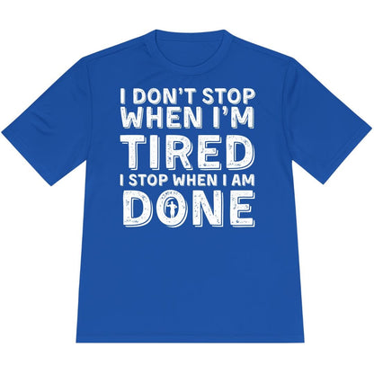 Printify T-Shirt True Royal / XS Run ‘Til It’s Done T-Shirt / Pro