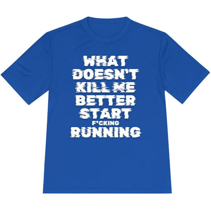 Printify T-Shirt True Royal / XS Start F*cking Running T-Shirt / Pro