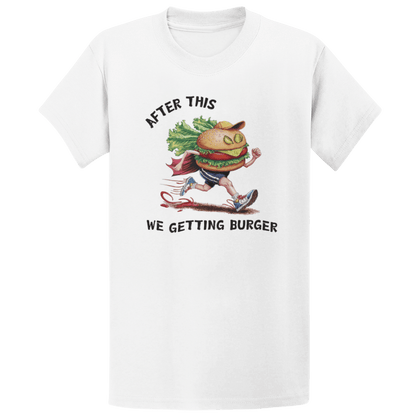 Printify T-Shirt White / S Getting Burger T-Shirt