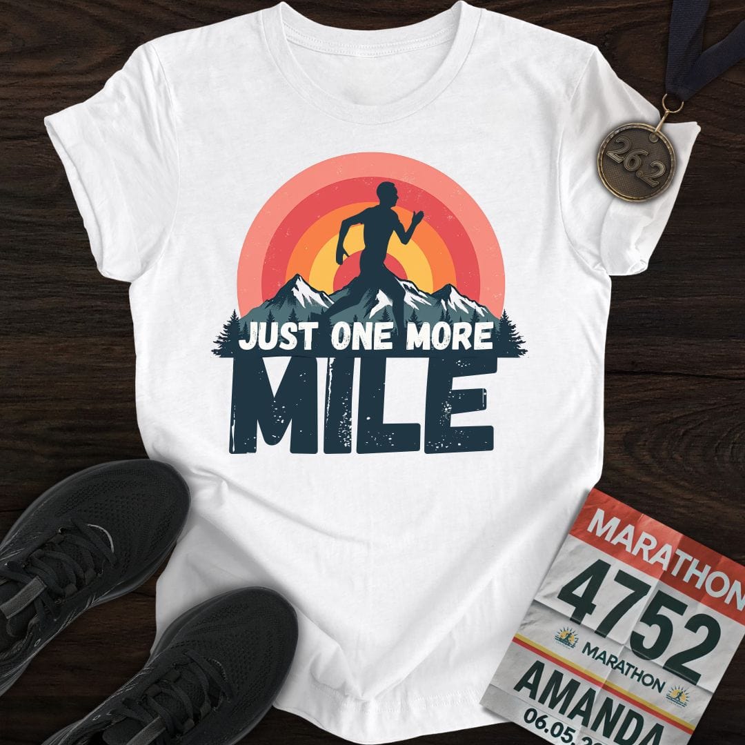 Printify T-Shirt White / S Just One More Mile T-shirt