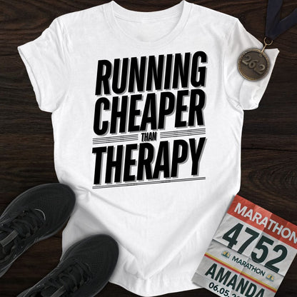 Printify T-Shirt White / S Running Cheaper Than Therapy T-Shirt